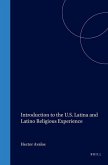 Introduction to the U.S. Latina and Latino Religious Experience