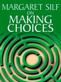 On Making Choices