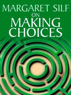 On Making Choices - Silf, Margaret