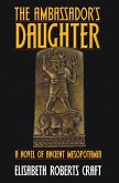 Ambassador's Daughter: A Novel of Ancient Mesopotamia
