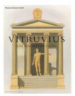 Vitruvius on Architecture - Smith, Thomas Gordon