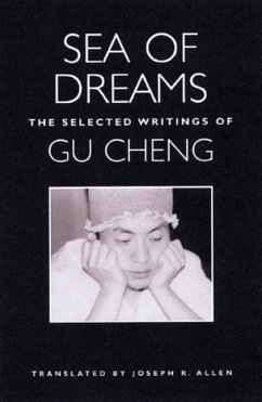 Sea of Dreams: The Selected Writings: Poetry - Allen, Joseph Roe; Cheng, Gu