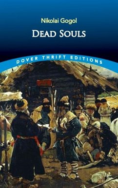 Dead Souls - Gogol, Nikolai Vasilievich