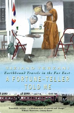 A Fortune-Teller Told Me - Terzani, Tiziano