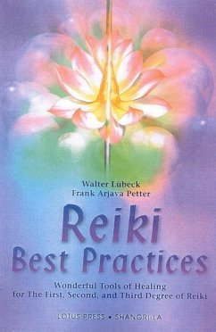 Reiki Best Practices - Lubeck, Walter; Petter, Frank Arjava