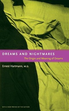 Dreams and Nightmares - Hartmann, Ernest