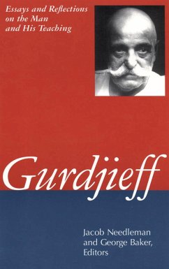 Gurdjieff - Needleman, Jacob; Baker, George