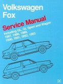 Volkswagen Fox Service Manual: 1987-1993