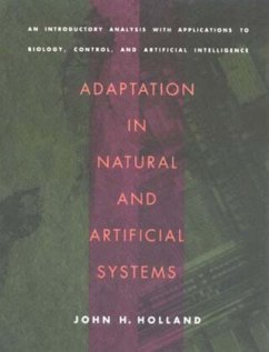 Adaptation in Natural and Artificial Systems - Holland, John H.