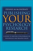 Publishing Your Psychology Research: A Guide to Writing for Journals in Psychology and Related Fields - McInerney, Dennis Michael