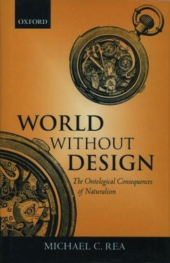 World Without Design ' the Ontological Consequences of Naturalism ' - Rea, Michael C