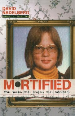 Mortified - Nadelberg, David