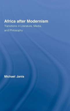 Africa after Modernism - Janis, Michael