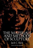 The Materials and Methods of Sculpture The Materials and Methods of Sculpture