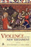 Violence in the New Testament Violence in the New Testament