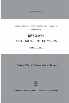 Bergson and Modern Physics - Capek, M.