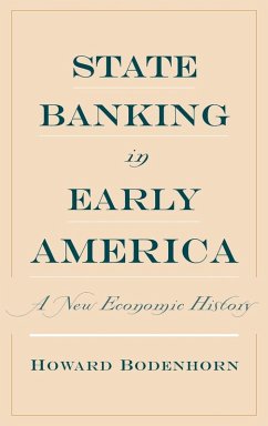 State Banking in Early America - Bodenhorn, Howard
