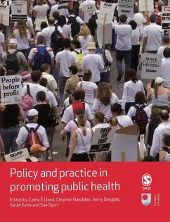 Policy and Practice in Promoting Public Health - Lloyd, Cathy E. / Handsley, Stephen / Douglas, Jenny / Earle, Sarah / Spurr, Sue (eds.)