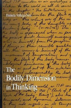 The Bodily Dimension in Thinking - Vallega-Neu, Daniela