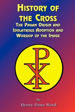 History of the Cross - Ward, Henry Dana