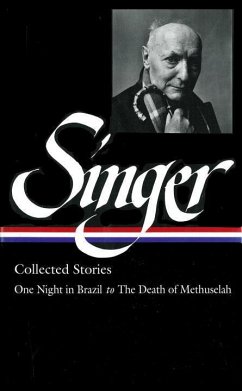 Isaac Bashevis Singer: Collected Stories Vol. 3 - Singer, Isaac Bashevis