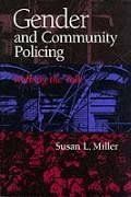 Gender and Community Policing - Miller, Susan L