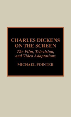 Charles Dickens on the Screen - Pointer, Michael