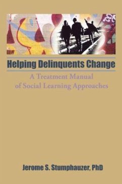 Helping Delinquents Change - Beker, Jerome; Stumphauzer, Jerome