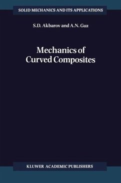 Mechanics of Curved Composites - Akbarov, Surkay; Guz, A. N.