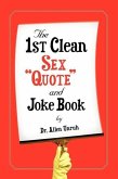 The 1st Clean Sex Quote and Joke Book