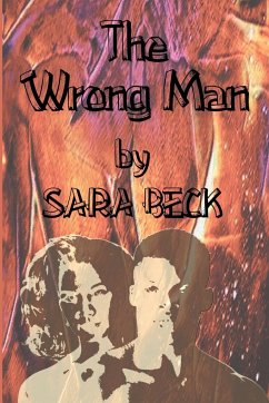 The Wrong Man - Beck, Sara