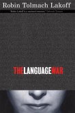 The Language War The Language War
