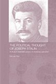 The Political Thought of Joseph Stalin