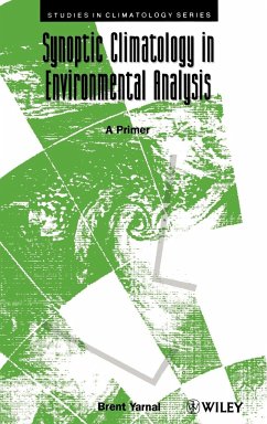 Synoptic Climatology in Environmental Analysis - Yarnal, Brent