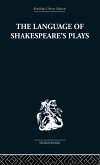 The Language of Shakespeare's Plays