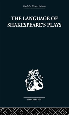The Language of Shakespeare's Plays - Evans, B. I.