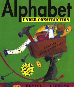 Alphabet Under Construction [With Free Poster] - Fleming, Denise