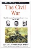 The Making of America the Civil War: The Chronicle of American History from 1861 to 1865