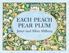 Each Peach Pear Plum - Ahlberg, Allan;Ahlberg, Janet