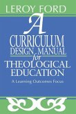 A Curriculum Design Manual for Theological Education