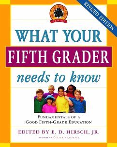 What Your Fifth Grader Needs to Know - Hirsch, E D; Core Knowledge Foundation