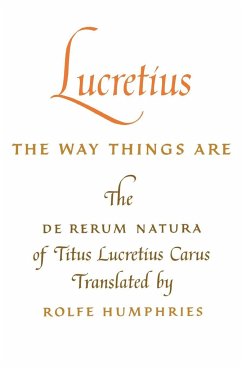 Lucretius: The Way Things Are - Lucretius
