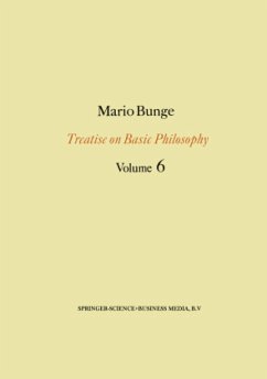 Treatise on Basic Philosophy: Volume 6 - Bunge, M.