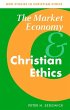 The Market Economy and Christian Ethics - Bild 1