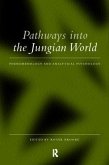 Pathways Into the Jungian World