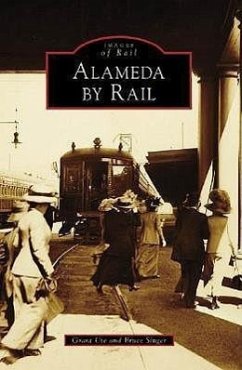 Alameda by Rail - Ute, Grant; Singer, Bruce