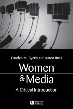 Women and Media - Byerly, Carolyn M; Ross, Karen
