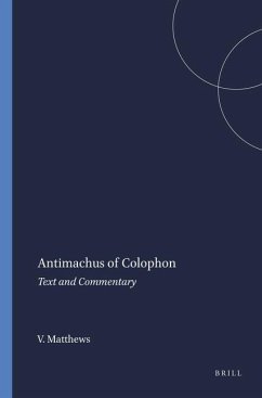 Antimachus of Colophon - Matthews, V J