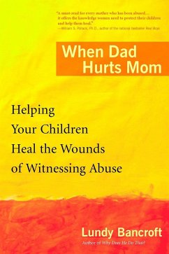 When Dad Hurts Mom - Bancroft, Lundy