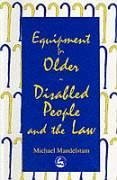 Equipment for Older or Disabled People and the Law